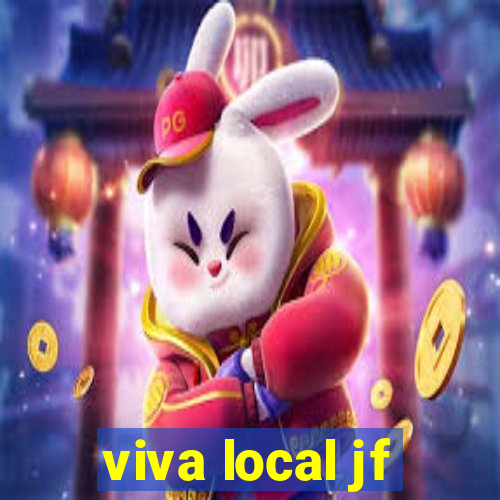 viva local jf